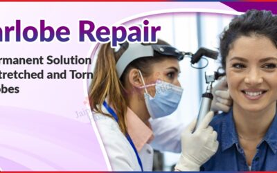 Earlobe Repair: A Permanent Solution for Stretched and Torn Earlobes
